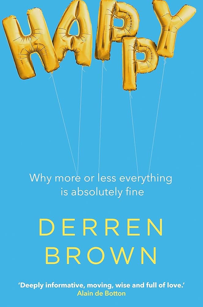 Happy - Derren Brown